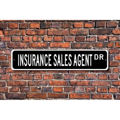 Metal Insurance Sales Agent Sign