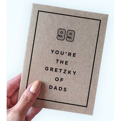 You're the Gretzky of Dads - Hockey Card